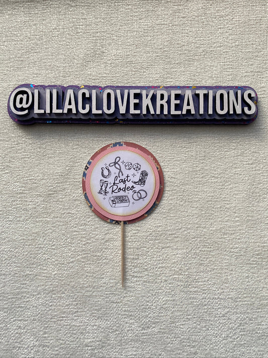 LAST RODEO CUPCAKE TOPPERS