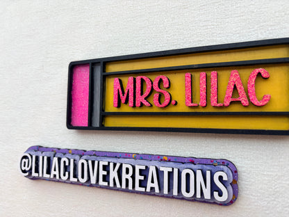 PERSONALIZED PENCIL DESK SIGN