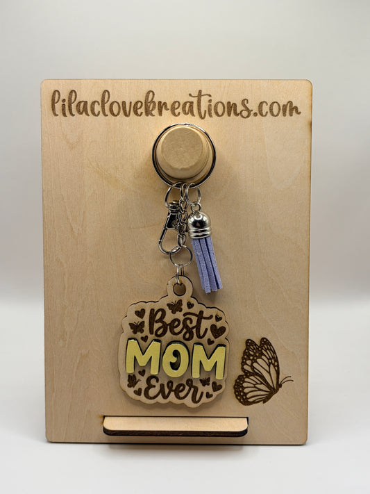 BEST MOM EVER KEYCHAIN